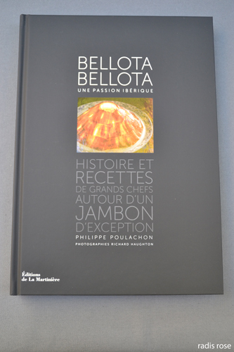 Livre Bellota-Bellota, une passion ibérique, de Philippe Poulachon en idée de cadeau de Noël