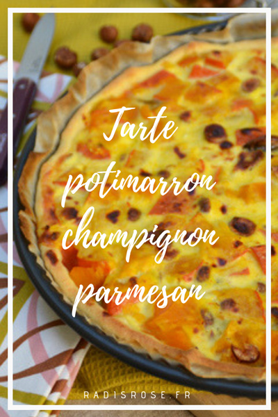 recette Tarte potimarron champignon parmesan