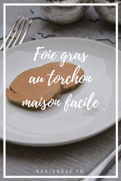 recette foie gras au torchon maison facile