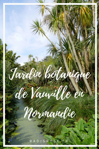Jardin botanique de Vauville en Normandie