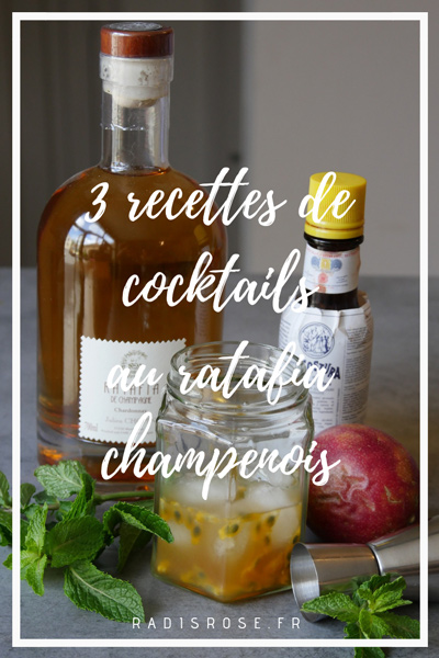 3 recettes de cocktails au ratafia champenois