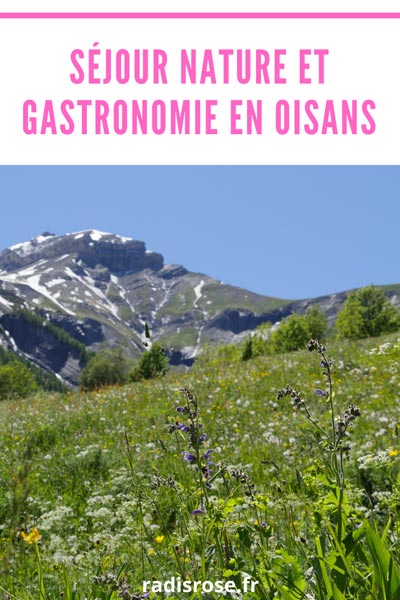 Séjour nature et gastronomie en Oisans dans les Alpes