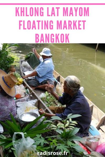 Khlong Lad Mayom Floating Market à Bangkok
